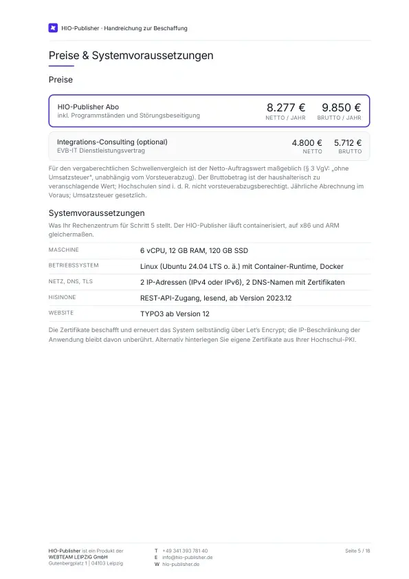 Seite 5: Preise & Systemvoraussetzungen. Das Abonnement kostet 8.277 Euro netto und 9.850 Euro brutto im Jahr, das optionale Integrations-Consulting 4.800 Euro netto einmalig. Für den vergaberechtlichen Schwellenvergleich ist der Nettowert maßgeblich, der Bruttobetrag ist haushalterisch zu veranschlagen. Dazu die Systemvoraussetzungen, die Ihr Rechenzentrum stellt.