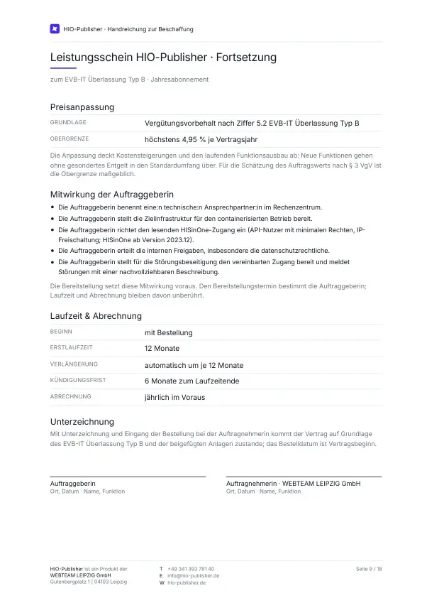 Seite 9: Anlage · Leistungsschein HIO-Publisher. Die Preisanpassung folgt dem Vergütungsvorbehalt nach Ziffer 5.2 EVB-IT Überlassung Typ B und ist auf höchstens 4,95 Prozent je Vertragsjahr begrenzt; für die Schätzung des Auftragswerts ist diese Obergrenze maßgeblich. Neue Funktionen gehen ohne gesondertes Entgelt in den Standardumfang über. Dazu die Mitwirkung, die die Bereitstellung voraussetzt.