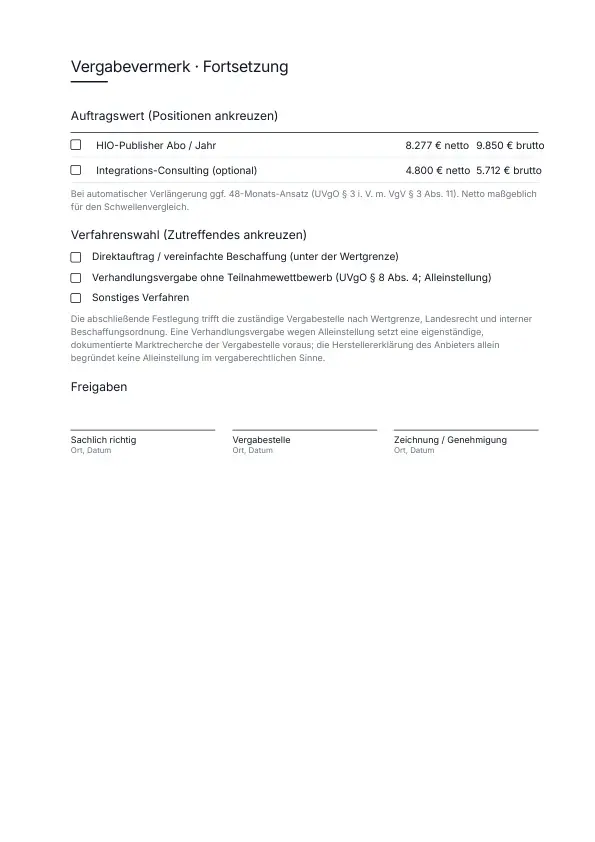 Seite 18: Anlage · Muster-Vergabevermerk. Der zweite Teil des Vermerks: Auftragswert mit beiden Positionen zum Ankreuzen, Hinweis auf den Ansatz bei automatischer Verlängerung und die Verfahrenswahl zwischen Direktauftrag, Verhandlungsvergabe ohne Teilnahmewettbewerb und sonstigem Verfahren. Die abschließende Festlegung trifft Ihre Vergabestelle.